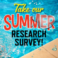 Take our Summer Research Survey!