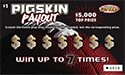 Pigskin Payout ticket image.