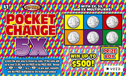 Pocket Change 5X ticket image.