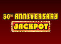 30th Anniversary Jackpot